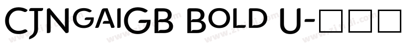 CJNgaiGB Bold U字体转换